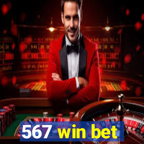 567 win bet